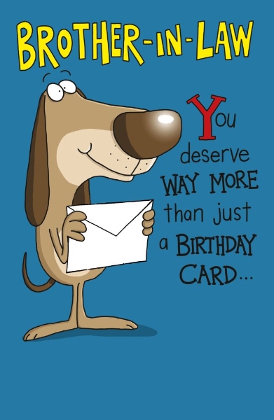 Brother In Law Birthday Card Humour Dog With A Letter - Highworth Emporium